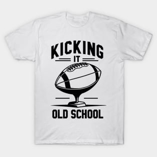 Kicking it Old School T-Shirt